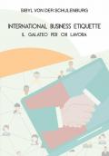 International business etiquette. Il galateo per chi lavora