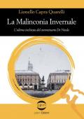 La malinconia invernale. L'ultima inchiesta del commissario De Nicola
