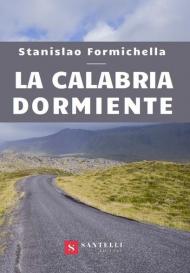 La Calabria dormiente