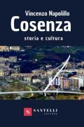 Cosenza. Storia e cultura