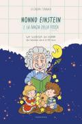 Nonno Einstein e la magia della fisica...
