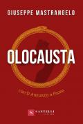 Olocausta. Con D'Annunzio a Fiume