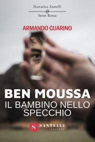 Ben Moussa, il bambino nello specchio