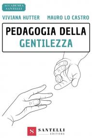 Pedagogia della gentilezza