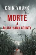 Morte a Black Hawk County