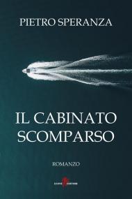 Il cabinato scomparso