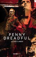 Penny Dreadful. Vol. 1-3: fine è l'inizio, La.