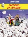 Inferno di cotone. Lucky Luke