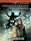 Sherlock Holmes e il Necronomicon. Vol. 1: notte sul mondo, La.