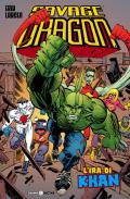 Savage Dragon. Vol. 16: ira di Khan, L'.