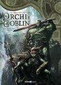 Orchi e goblin. Vol. 3: Sfortuna/Ayraak.