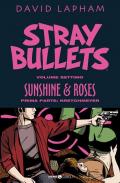 Stray bullets. Vol. 7: Sunshine & roses 1. Kretchmeyer.