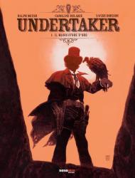 Undertaker. Vol. 1: mangiatore d'oro, Il.