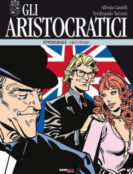 Gli aristocratici. Vol. 15: Gran finale!.