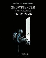 Snowpiercer. Transperceneige. Terminus. Ediz. deluxe