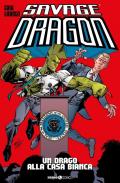 Savage Dragon. Vol. 22: drago alla Casa Bianca, Un.