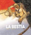 La bestia. Vol. 1