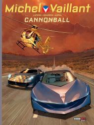 Michel Vaillant. Nuova serie. Vol. 11: Cannonball