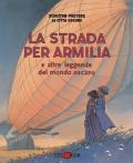 La strada per Armilia e altre leggende del mondo oscuro. Le città oscure