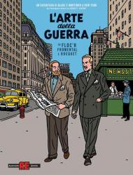 L'arte della guerra. Un'avventura di Blake e Mortimer a New York