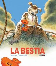 La bestia. Vol. 2