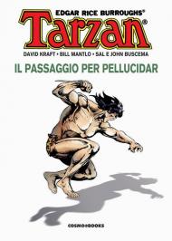 Tarzan. Vol. 3: Il passaggio per Pellucidar