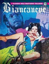 Biancaneve. I classici dell'erotismo italiano. Vol. 24/3