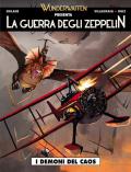 La guerra degli zeppelin. Vol. 2: I demoni del caos