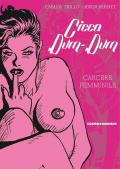 Cicca dum-dum. Vol. 2: Carcere femminile