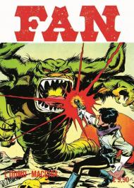 Fan. Vol. 6: L' uomo-macchia