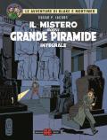 Il mistero della grande piramide. Le avventure di Blake e Mortimer