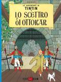 Lo scettro di Ottokar. Le avventure di Tintin