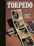 Torpedo 1972. Vol. 1: Tornato per restare