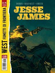 Jesse James. Wild Bill Hicock. Vol. 2