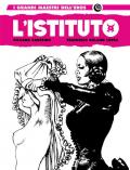 L'istituto. Vol. 1: Giovani streghe