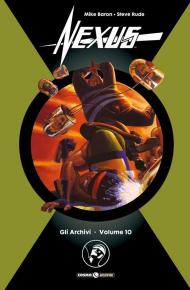 Gli archivi di Nexus. Vol. 10