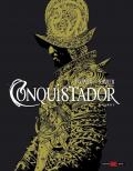 Conquistador. Ediz. integrale deluxe