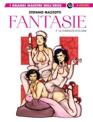 Fantasie. Vol. 1: Le compagne di classe