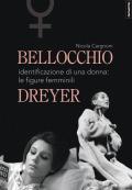 Bellocchio/Dreyer. Identificazione di una donna: le figure femminili