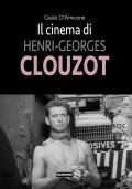 Il cinema di Henri-Georges Clouzot