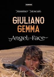 Giuliano Gemma. Angel face