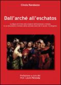 Dall'arché all'eschatos