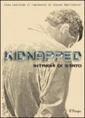 Kidnapped. Intrighi di Stato