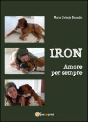 Iron. Amore per sempre