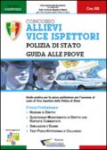 Concorso allievi vice ispettori. Polizia di Stato. Guida alle prove