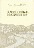 Eccellenze. Ricordi, riflessioni, storie