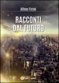 Racconti dal futuro