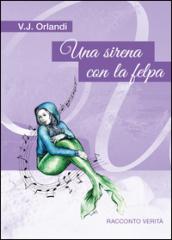 Una sirena con la felpa