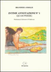 Intime annotazioni n°1 (quasi poesie)