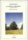 La strana eredità (commedia in tre atti)